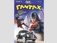 Fantax | Super héros français | Éditions CHOTT | Tanguy Mouchot